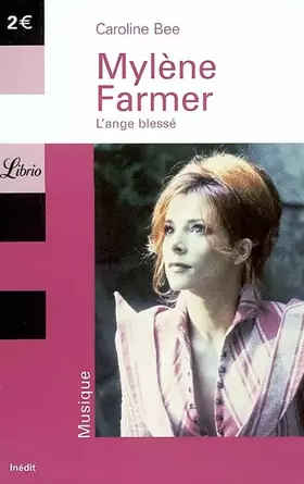 Couverture du produit · Mylène Farmer : L'Ange blessé