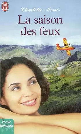 Couverture du produit · La saison des feux