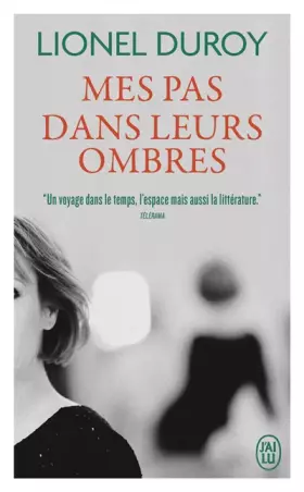 Couverture du produit · Mes pas dans leurs ombres
