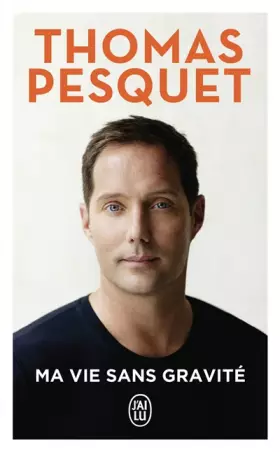 Couverture du produit · Ma vie sans gravité