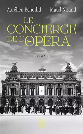 Couverture du produit · Le concierge de l'Opéra