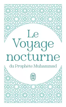 Couverture du produit · Le Voyage nocturne du Prophète Muhammad