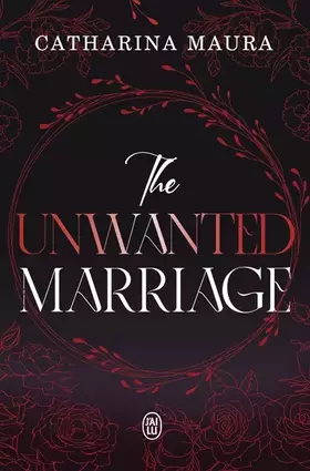 Couverture du produit · The Unwanted Marriage