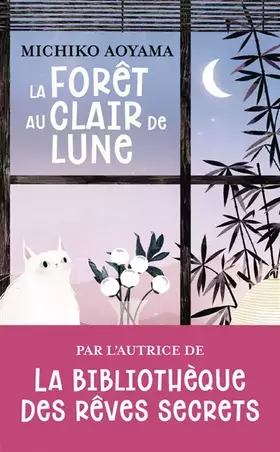 Couverture du produit · La forêt au clair de lune