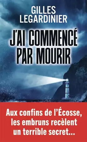 Couverture du produit · J'ai commencé par mourir