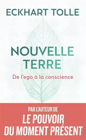 Couverture du produit · Nouvelle Terre: De l'ego à la conscience