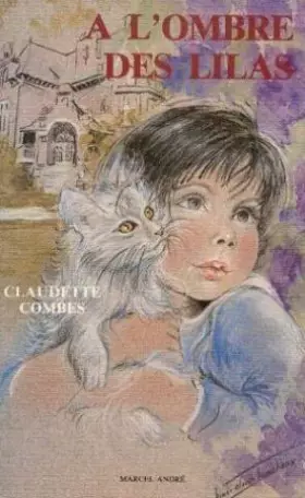 Couverture du produit · A l'ombre des lilas