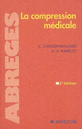 Couverture du produit · La compression médicale