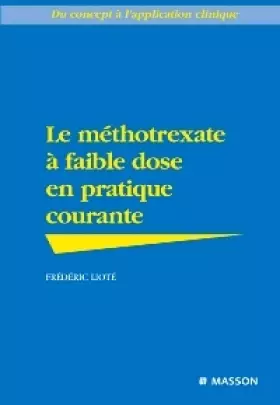 Couverture du produit · Le methotrexate - Du concept à l'application clinique