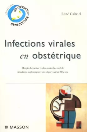 Couverture du produit · Infections virales en obstétrique