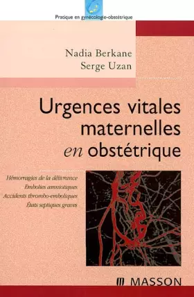Couverture du produit · Urgences vitales maternelles en obstétrique