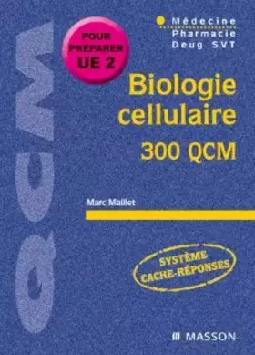 Couverture du produit · Biologie cellulaire, 300 QCM