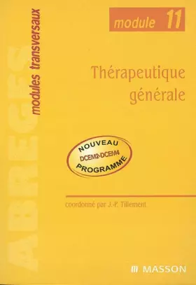 Couverture du produit · Module 11 : Thérapeutique générale