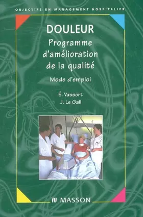 Couverture du produit · Douleurs : Programme d'amélioration de la qualité
