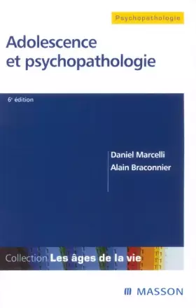 Couverture du produit · Adolescence et psychopathologie