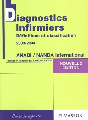 Couverture du produit · Diagnostics infirmiers : Définitions et classification 2003-2004