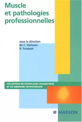Couverture du produit · Muscle et pathologies professionnelles