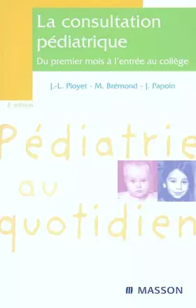 Couverture du produit · La consultation en pédiatrique