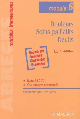 Couverture du produit · Douleurs - Soins palliatifs - Deuils (module 6)