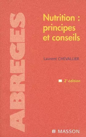 Couverture du produit · Nutrition principes et conseils