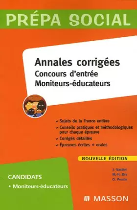 Couverture du produit · Annales corrigée. Concours d'entrée moniteurs-éducateurs