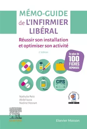 Couverture du produit · Mémo-Guide de l'infirmier libéral: Réussir son installation et optimiser son activité
