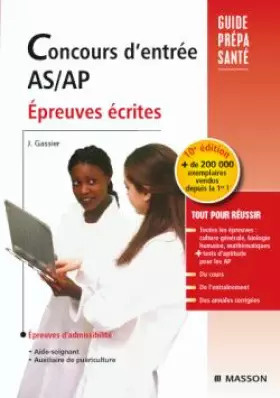 Couverture du produit · Concours d'entrée AS-AP : Epreuves écrites
