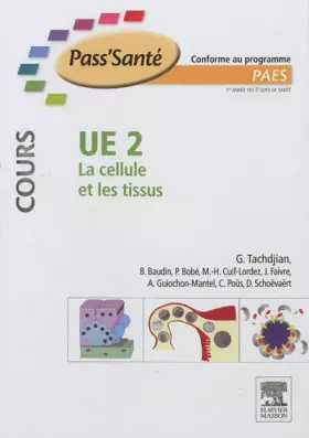 Couverture du produit · UE 2 - La cellule et les tissus - Cours