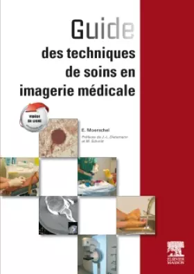 Couverture du produit · Guide des techniques de soins en imagerie médicale