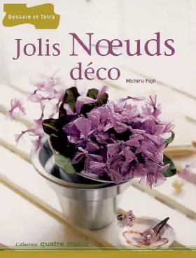 Couverture du produit · Jolis Noeuds déco