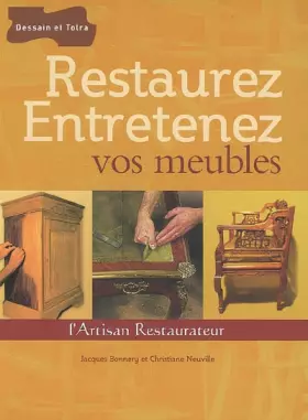 Couverture du produit · Restaurez Entretenez vos meubles