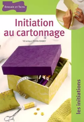 Couverture du produit · Initiation au cartonnage