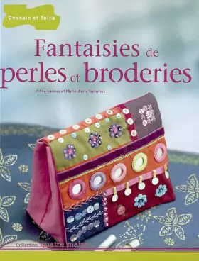 Couverture du produit · Fantaisies de perles et broderies