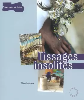 Couverture du produit · Tissages insolites