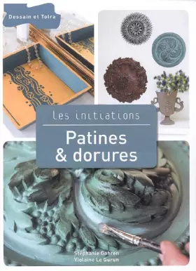 Couverture du produit · Patines et Dorures