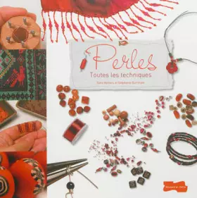 Couverture du produit · Perles, toutes les techniques - Nouvelle présentation