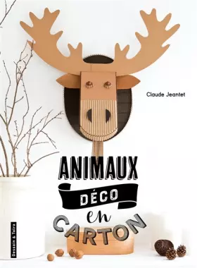 Couverture du produit · Animaux "déco" en carton