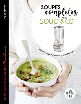Couverture du produit · Soupes complètes avec Soup & co