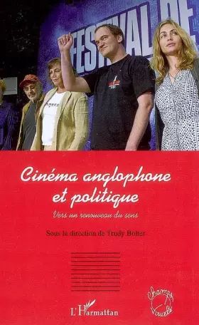 Couverture du produit · Cinéma anglophone : la politique éclatée