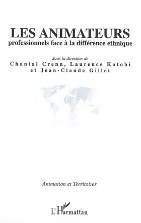 Couverture du produit · Les animateurs professionnels face à la différence ethnique