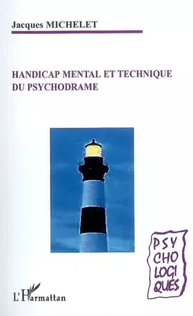 Couverture du produit · Handicap mental et technique du psychodrame