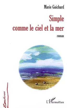 Couverture du produit · Simple comme le ciel et la mer: Roman