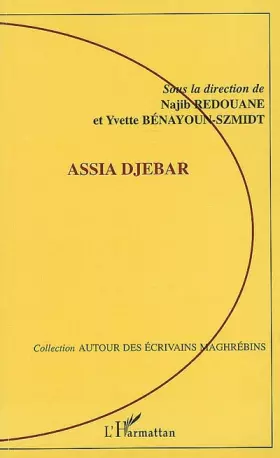 Couverture du produit · Assia Djebar