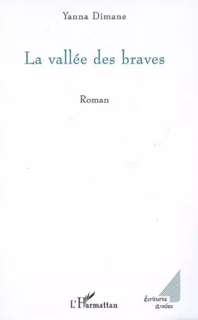 Couverture du produit · La vallée des braves
