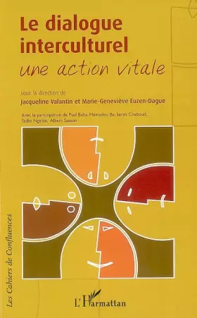 Couverture du produit · Le dialogue interculturel: Une action vitale