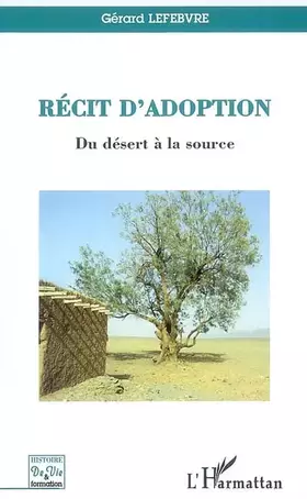Couverture du produit · Récit d'adoption: Du désert à la source