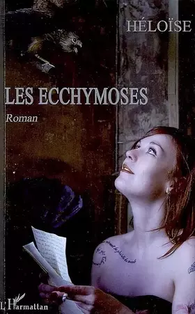 Couverture du produit · Les ecchymoses