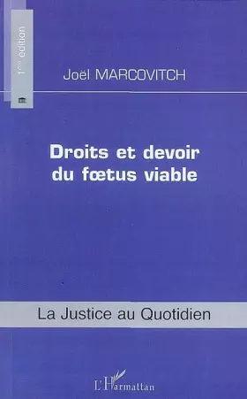 Couverture du produit · Droits et devoir du foetus viable