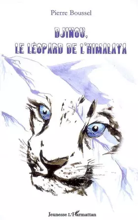 Couverture du produit · Djinou le léopard de l'Himalaya