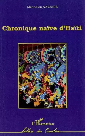 Couverture du produit · Chronique naïve d'Haïti